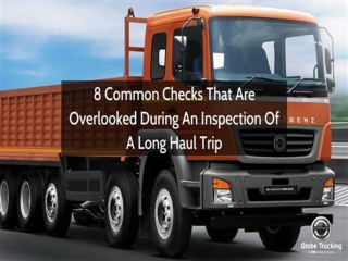 8 common checks that are overlooked during an inspection of a long haul trip