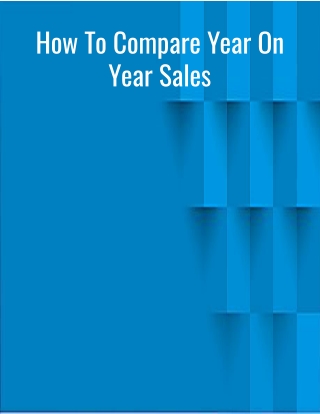 How To Compare Year On Year Sales