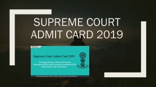 Supreme Court Admit Card 2019 | Collect Senior PA Exam Call Letter 2019