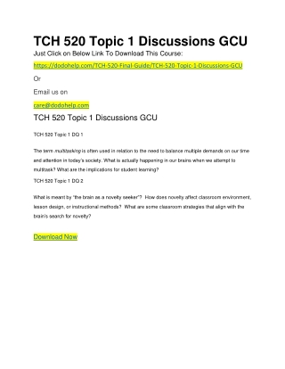 TCH 520 Topic 1 Discussions GCU