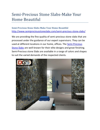 Semi-Precious Stone Slabs-Make Your Home Beautiful