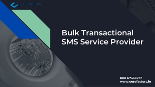 Importance of Choosing Best Bulk Transactional Sms Service Provider