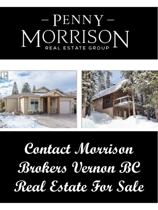 Contact Morrison Brokers Vernon BC Real Estate For Sale