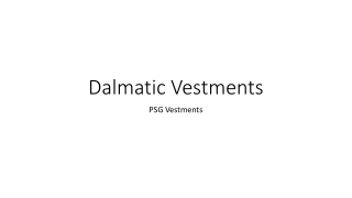 Dalmatic Vestments