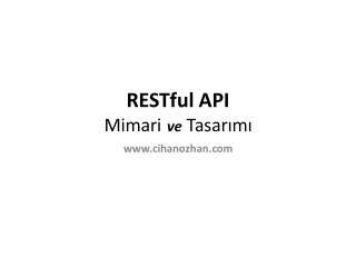 RESTful API Mimari ve Tasarımı