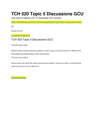 TCH 520 Topic 5 Discussions GCU