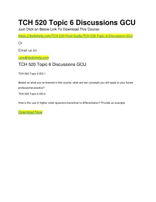 TCH 520 Topic 6 Discussions GCU