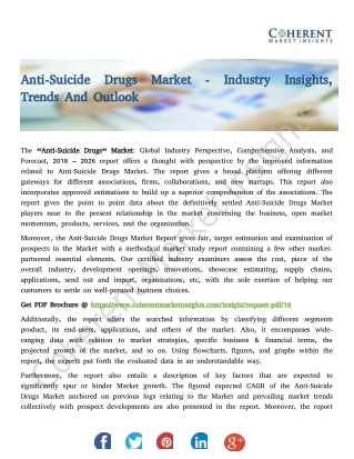 Anti-Suicide Drugs Market - Industry Insights, Trends And Outlook