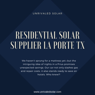 Residential Solar Suppler La Porte TX | Solar Panel Supplier Houston TX