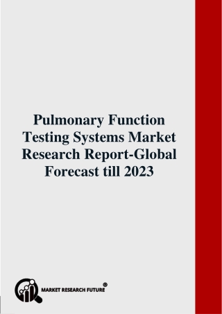 Pulmonary Function Testing Systems Market