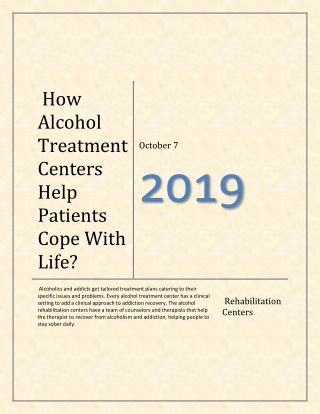 How Alcohol Treatment Centers Help Patients Cope With Life?