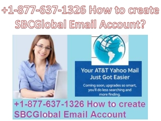 1-877-637-1326 How to Fix Mail setting in SBCGlobal.net Account?