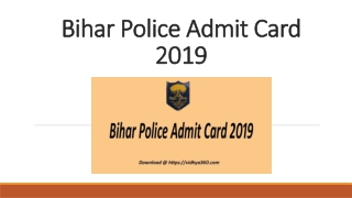 Bihar Police Admit Card 2019 - BPSSC 11800 Constable Exam Call Letter