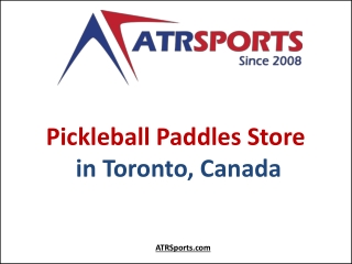 Pickleball Paddles Store in Toronto, Mississauga Canada - ATR Sports