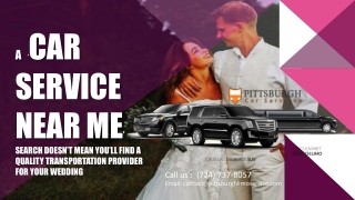 A ‘Car Service Near Me’ Search Doesn’t Mean You’Ll Find a Quality Transportation Provider for Your Wedding