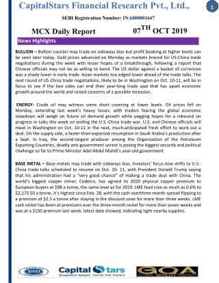 Mcx Daily Report 07 Oct 2019