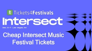 Discount Intersect Music Festival Tickets