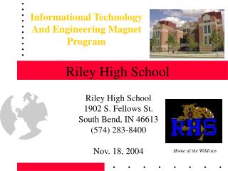 Riley High School