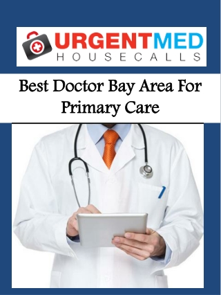 Best Doctor Bay Area For Primary Care