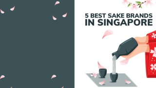 5 Best Sake Brands In Singapore