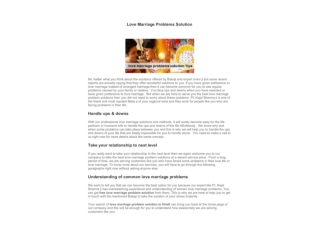 Free love marriage problems solution: Tips for How to Sole Love marriage problems