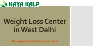 Weight Loss Center in West Delhi-Dr Anjana Kalia