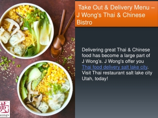 Take Out & Delivery Menu – J Wongs Thai & Chinese Bistro