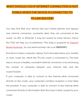 WHAT SHOULD I DO IF INTERNET CONNECTION IS NOT STABLE WHEN THE DEVICE IS CONNECTED TO TP-LINK ROUTER?