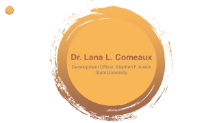 Dr. Lana L. Comeaux - Served as a Board Member for a Local Hospital