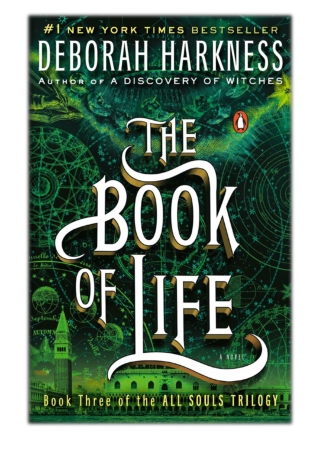 [PDF] Free Download The Book of Life By Deborah Harkness