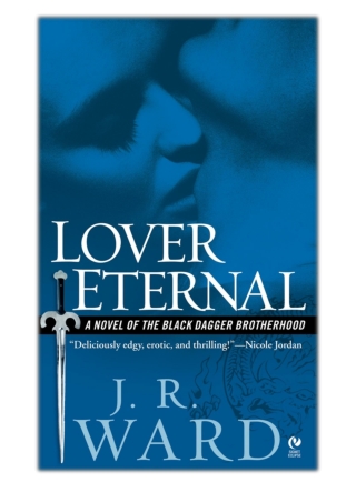 [PDF] Free Download Lover Eternal By J.R. Ward