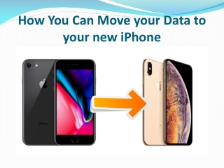 How You Can Move your Data to your new iPhone