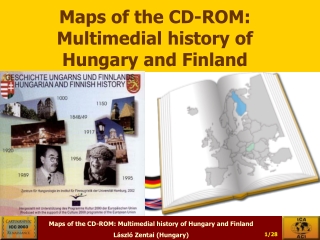 Maps of the CD-ROM: Multimedial history of Hungary and Finland