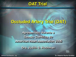 Occluded Artery Trial (OAT)