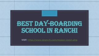 Best Day-boarding school in Ranchi