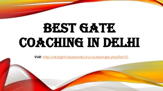 Best Gate Coaching in Delhi