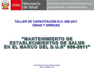 “MANTENIMIENTO DE ESTABLECIMIENTOS DE SALUD EN EL MARCO DEL D.U.N° 058-2011”