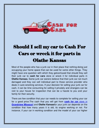 Should I sell my car to Cash For Cars or wreck it for parts in Olathe Kansas