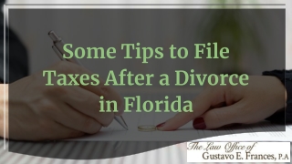 Some Tips to File Taxes After a Divorce in Florida