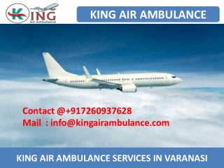 Very Popular King Air Ambulance Service in Varanasi and Lucknow