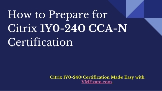 [PDF] Citrix CCA-N 1Y0-240 Certification | Preparation Tips
