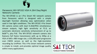 Panasonic WV-SP102 VGA H.264 Day/Night Network Camera