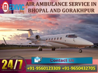 Use Phenomenal ICU Support Air Ambulance Service in Bhopal by Medivic