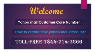 How to create new yahoo mail account? 1844-714-3666 yahoo support.