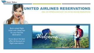 Deals & Offers on United Airlines Reservations