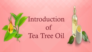 Tea Tree Oil- Beneficial for Health