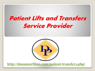 Patient Lifts and Transfers Service Provider