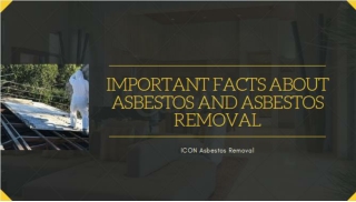 Important Facts About Asbestos and Asbestos Removal