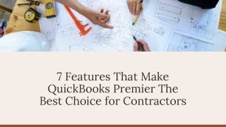 Reasons Why QuickBooks Premier Is Best Choice For Contractors