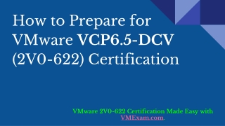 VMware VCP6.5-DCV (2V0-622) Certification | Preparation Tips
